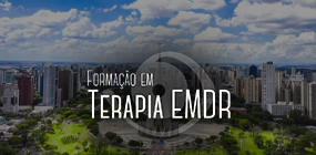 Formação em EMDR: Maringá/Londrina 2022.1