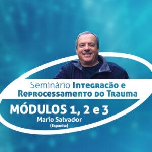Curso Gravado: Integração e Reprocessamento do Trauma