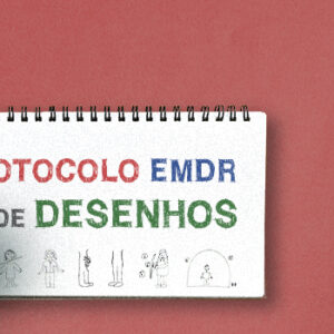 Curso Gravado: Protocolo EMDR de Desenhos