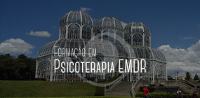 Formação em Psicoterapia EMDR: Curitiba 2023.1